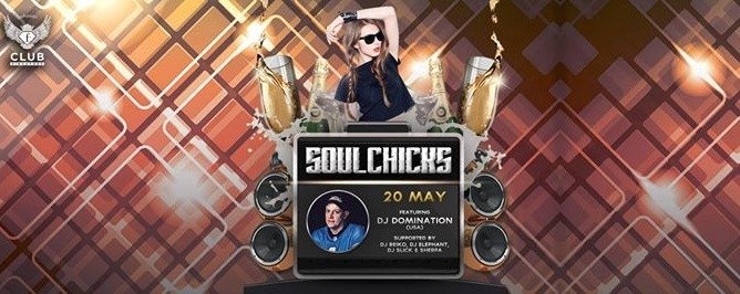 F.Club presents Soulchicks feat. DJ Domination (USA)